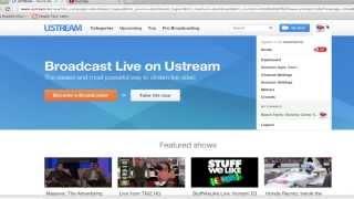 How To Get Ustream Broadcasts Onto YouTube