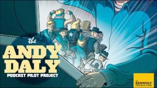 The Andy Daly Podcast Pilot Project - Bill Carter's Workout and Preparation