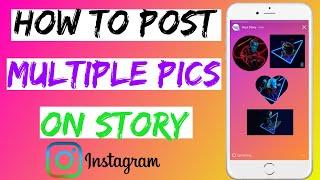 How To Post Multiple Pictures in Story | Instagram Multiple Story Not Working Fixed iOS