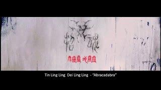 Evocation HK 招魂 - 天靈靈地靈靈 Tin Ling Ling Dei Ling Ling ("Abracadabra")