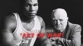 「 The Art of War 」 - Mike Tyson Motivational Tribute