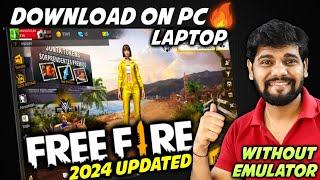 Free Fire - BUT Without Emulator  How To Download Free Fire Without Emulator In PC - Laptop 