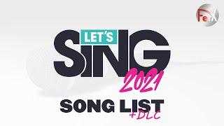 Let's Sing 2021 - Song List + DLC [Nintendo Switch]