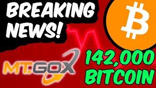 Breaking Crypto News - Mt Gox To Distribute 142,000 BTC?!