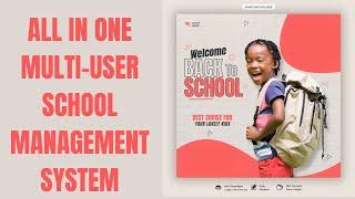 "Transform Your School with This Multi-User Management System!"