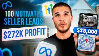 100 Motivated Seller Leads In 60 Days With Facebook Ads For Wholesale Real Estate