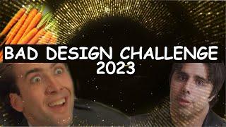 Bad Design Challenge 2023 Kickoff + Q&A