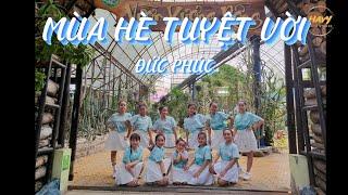 Mùa Hè Tuyệt Vời| Đức Phúc | Dance Cover