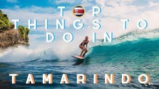 Tamarindo Costa Rica - Top 7 Things To Do