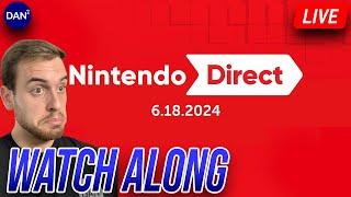 Nintendo Direct June 18 2024 LIVE WATCH ALONG (6/18/2024)