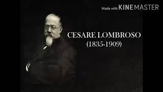 Cesare Lombroso (1835-1909) Life, Education, Work and Contributions in the Field of Criminology