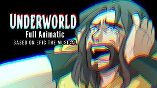 "Underworld" FULL Fan Animatic by Gwendy [ EPIC THE MUSICAL ]