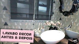 NOVA DECORAÇÃO DO LAVABO: ANTES E DEPOIS! | Organize sem Frescuras!