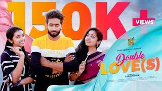 Double Loves | ft.Nikhila | Vijay Krishnan | Vibitha | Tamil Random Video | Film Dude