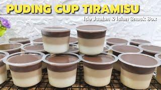 Cara Membuat Puding Cup Tiramisu || Ide Jualan dan Isian Snack Box