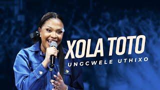 Xola Toto - Ungcwele uThixo