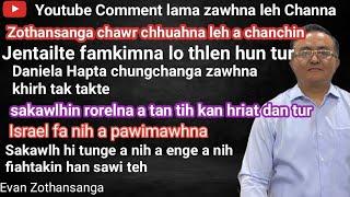 Youtube Zawhna leh Chhanna/Evan Zothansanga/Pathian Thutak/Mizo Sermon/Religious Education online