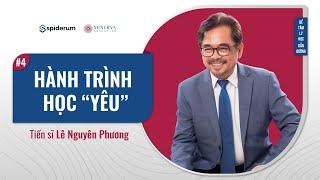 Tại sao cứ mải định nghĩa tình yêu? | Spiderum & TS. Lê Nguyên Phương | Để tâm lý học dẫn đường