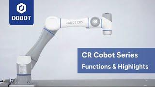 DOBOT CR5, Your Best Choice for Collaborative Robot