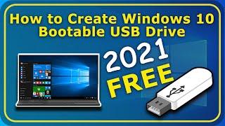 How to Create  Windows 10 Bootable USB Flash Drive For Free 2021 techic