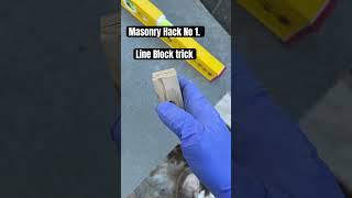 Line block masonry hack #construction #bricklayer #brickwork