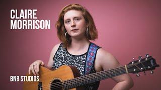 Claire Morrison - BNB Studios Session