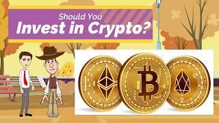 Should You Invest in Crypto / Cryptocurrencies? A Simple Explanation for Kids and Beginners