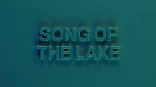 Nick Cave & The Bad Seeds - Song of the Lake (Lyric Video)