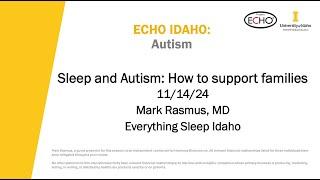 Sleep and Autism: How to support families  - 11/14/2024