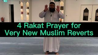 How to Pray the 4 Rakat Prayer for Very New Muslim Reverts | Beginners Guide to Islam (Part 7)