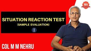 Situation Reaction Test (SRT) Part 1 | SSB Psych Series | Colonel Nehru | NFA | Episode 3