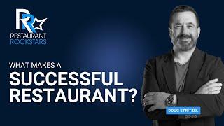 What Makes a Successful Restaurant?