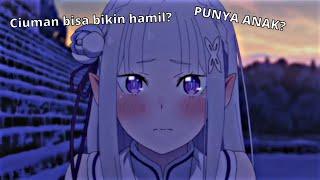 ketika Emilia hamil anaknya Subaru? || Re:zero || Jedag jedug anime ||