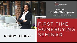 First Time Home Buying Seminar | MG Residential