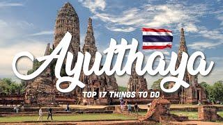 TOP 17 Things To Do In Ayutthaya  Thailand