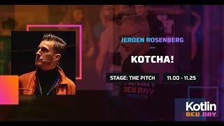 Kotcha! | A Kotlin Dev Day talk by Jeroen Rosenberg