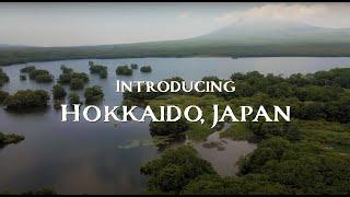 Introducing Hokkaido, Japan