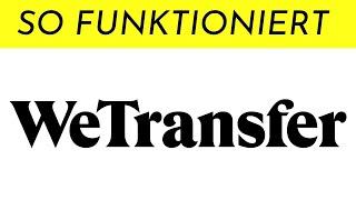 So funktioniert WeTransfer! Große Dateien versenden - Tutorial | Netzpiloten Explain 