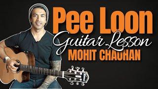  Pee Loon - Guitar Lesson | Accurate Chords, Intro & Strumming | Easy Tutorial