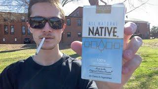 Smoking an "All Natural" Native Light Blue 100 Cigarette - Review