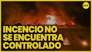 Incendio en Plaza San Martín: “Lo que veo es un incendio fuera de control”, menciona Mario Casaretto