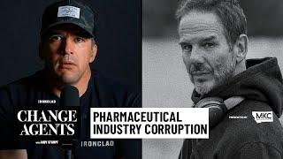 Exposing Big Pharma Corruption (with Peter Berg) | Change Agents #34