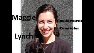 Maggie Lynch: Employment Counselor