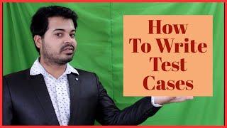 How To Write Test Cases