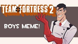 I Like Big Boys | TF2 | MEME