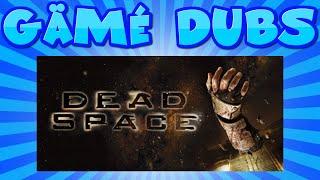 Gämé Dubs | Episode 4 | DEAD SPACE