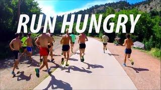 RUN HUNGRY - Running Motivation