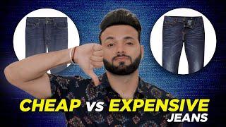 CHEAP VS EXPENSIVE JEANS ? How to Find Difference While Buying?