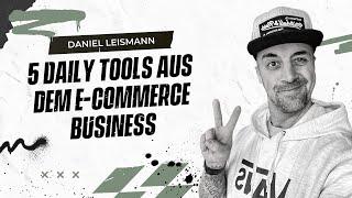 5 Tools aus dem Daily E-Commerce Business!