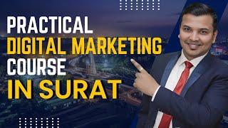 Practical Digital Marketing Course In Surat | Digital Trainee